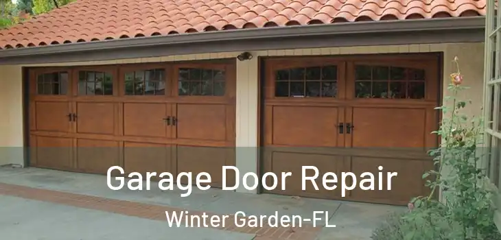  Garage Door Repair Winter Garden-FL