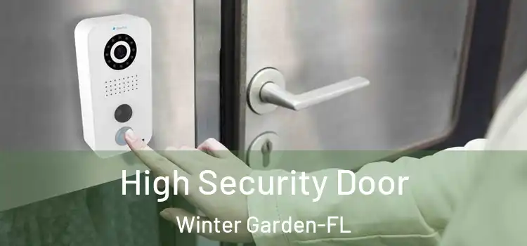  High Security Door Winter Garden-FL
