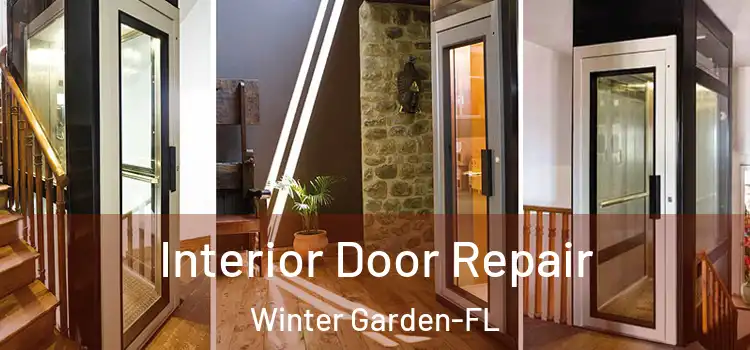  Interior Door Repair Winter Garden-FL